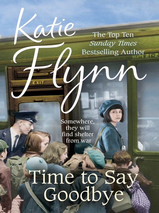Title details for Time to Say Goodbye by Katie Flynn - Wait list